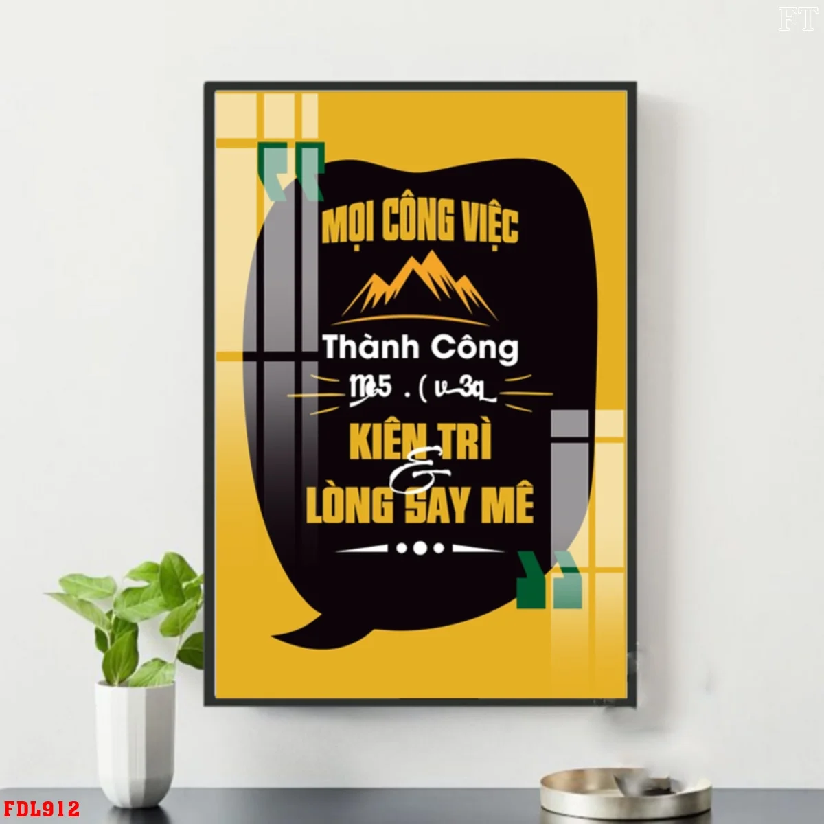 FDL912 4 - Tranh động lực treo tường tráng gương tăng tinh thần làm viẹc