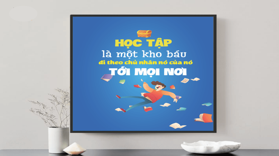 Mẫu tranh động lực trường học tại Đà Nẵng không thể bỏ qua 3 Tranh động lực trường học chủ đề học tập tại quận Thanh Khê