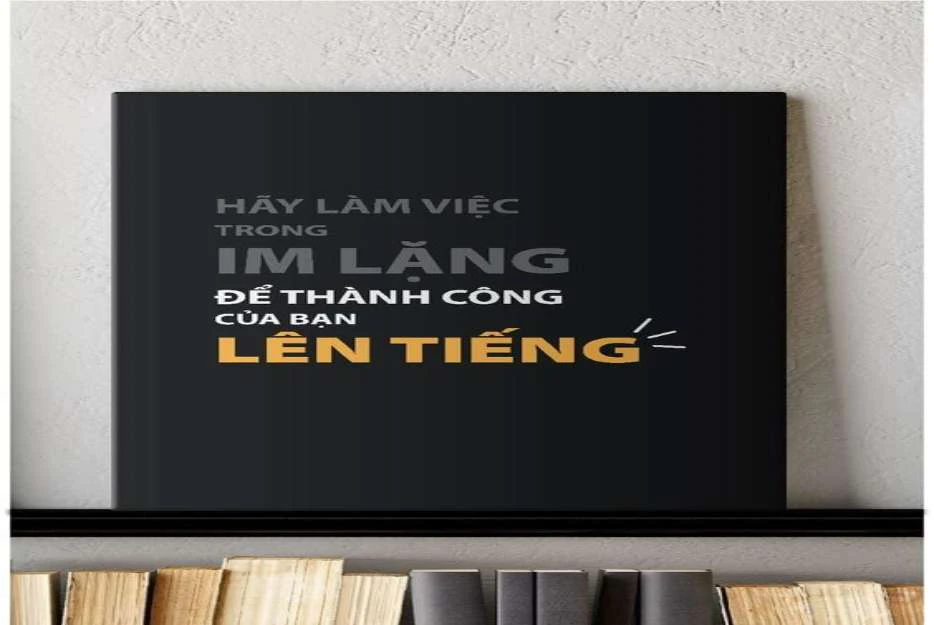 Tranh những câu slogan hay về cuộc sống