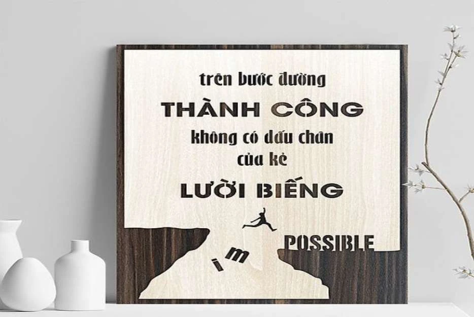 Tranh những câu slogan hay về cuộc sống