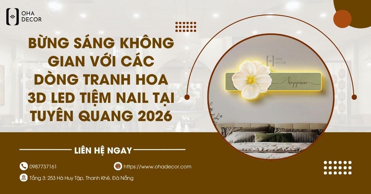 Tranh hoa 3D LED tiệm nail Tuyên Quang