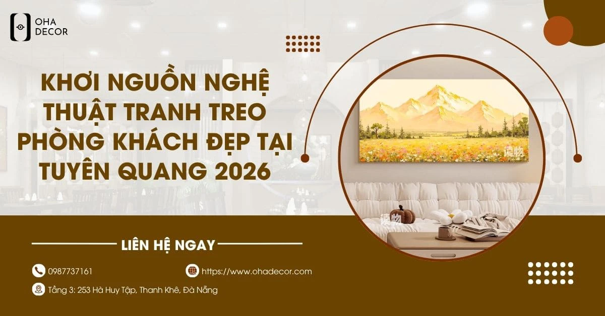 Tranh treo phòng khách đẹp Tuyên Quang