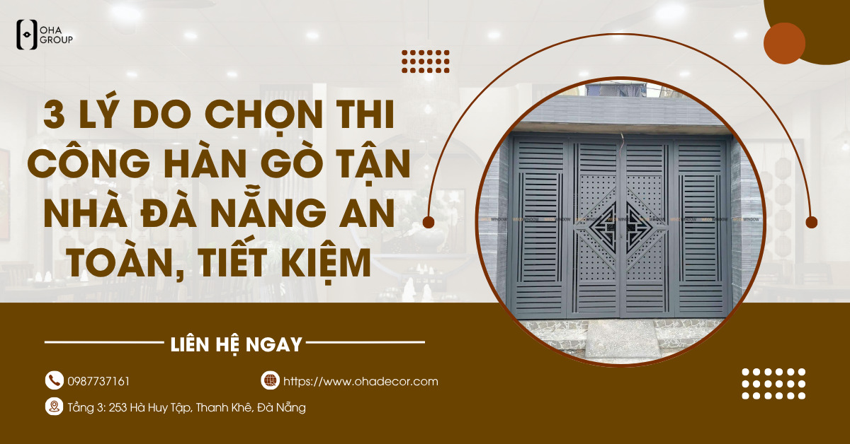 Thi công hàn gò tận nhà Đà Nẵng