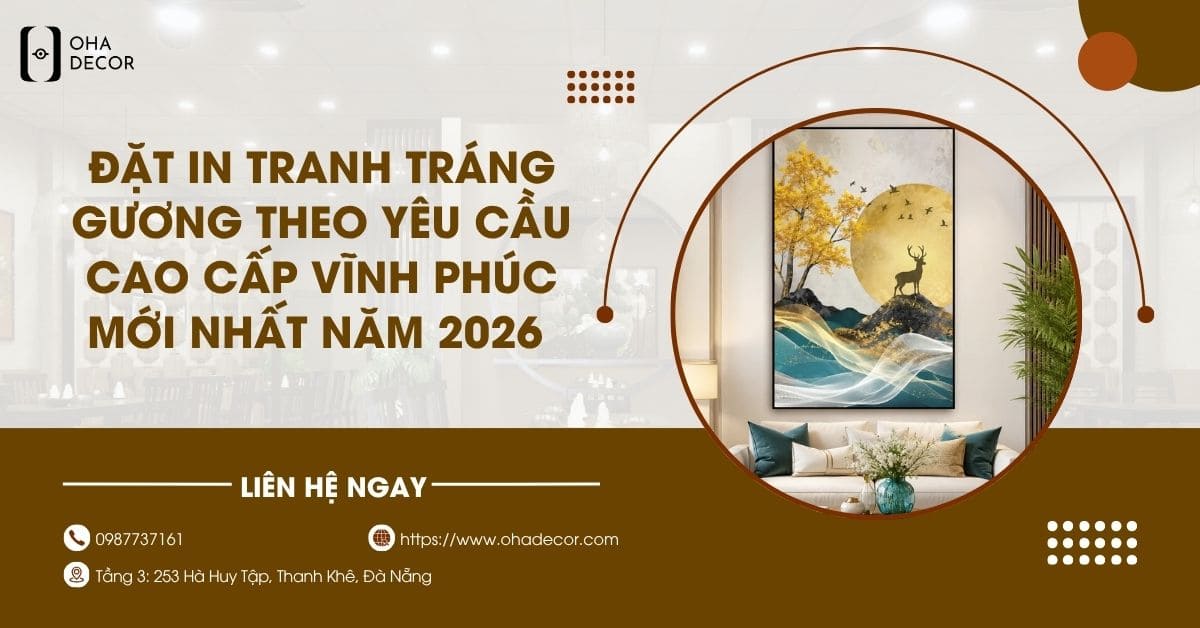 In Tranh Tráng Gương Theo Yêu Cầu Cao Cấp Vĩnh Phúc