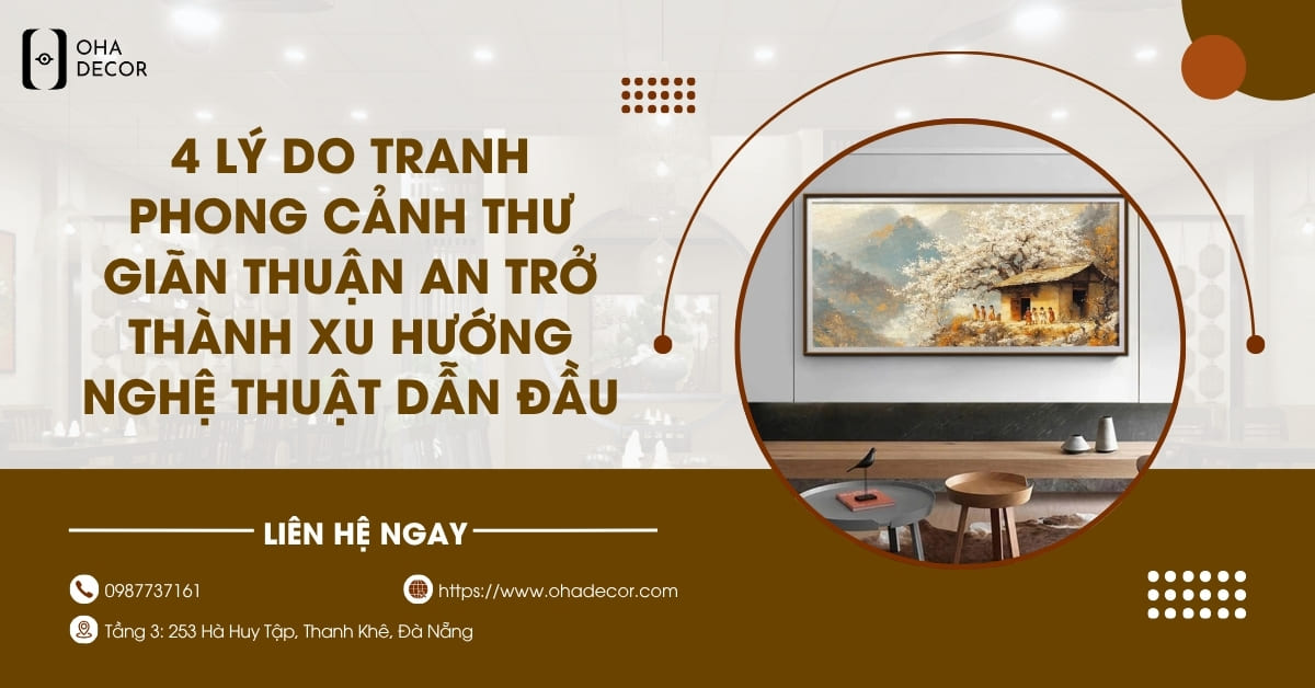 Tranh phong cảnh thư giãn Thuận An